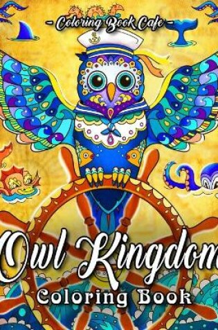 Cover of Owl Kingdom Coloring Book