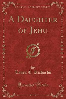 Book cover for A Daughter of Jehu (Classic Reprint)