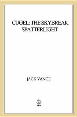 Book cover for Cugel: The Skybreak Spatterlight