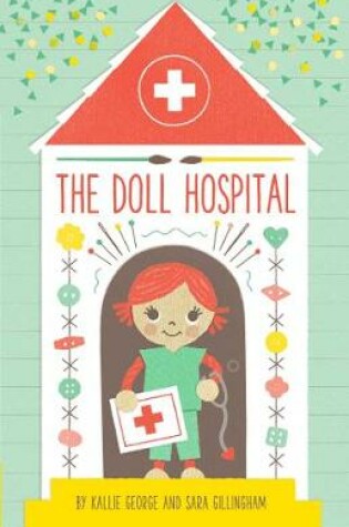 Cover of The Doll Hospital