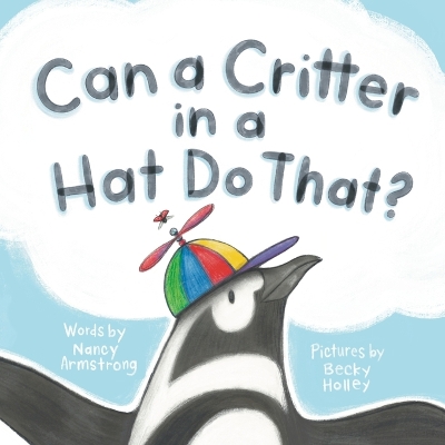 Book cover for Can a Critter in a Hat Do That?