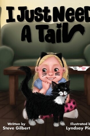 Cover of I Just Need A Tail