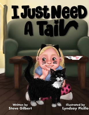 Book cover for I Just Need A Tail