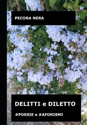 Cover of DELITTI e DILETTO