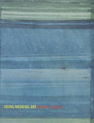 Book cover for Seeing Medieval Art