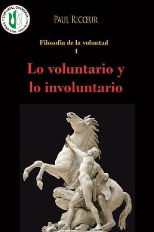 Cover of Lo voluntario y lo involuntario