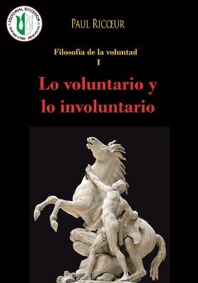 Book cover for Lo voluntario y lo involuntario