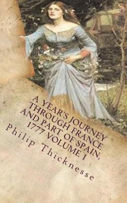 Book cover for A Year's Journey through France and Part of Spain, 1777 Volume 1