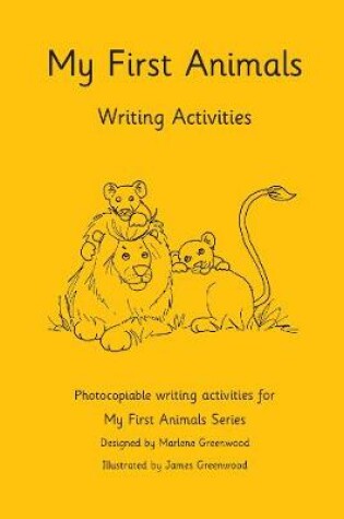 Cover of My First Animals Writing Activities