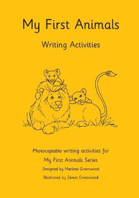 Book cover for My First Animals Writing Activities