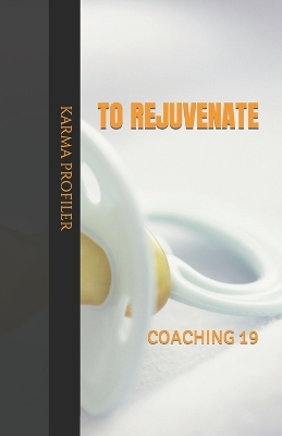 Book cover for COACHING to rejuvenate.