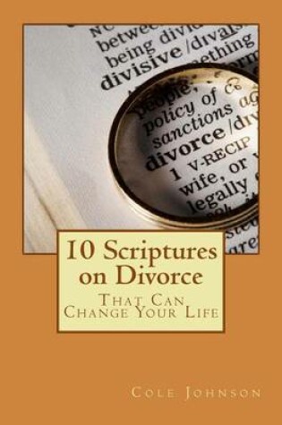 Cover of 10 Scriptures on Divorce That Can Change Your Life