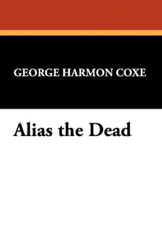 Cover of Alias the Dead