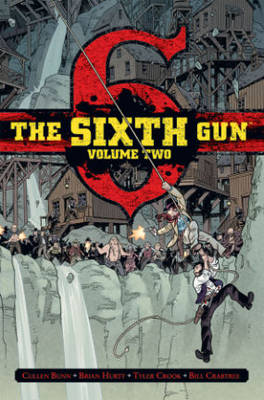 Book cover for The Sixth Gun Deluxe Edition Volume 2