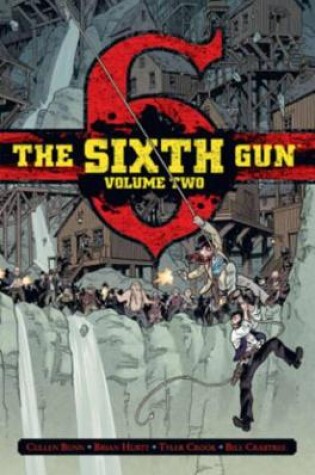 Cover of The Sixth Gun Vol. 2