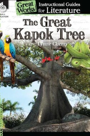 Cover of The Great Kapok Tree: An Instructional Guide for Literature