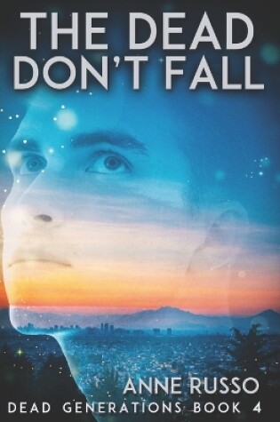 Cover of The Dead Don't Fall