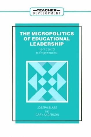Cover of The Micropolitics of Educational Leadership