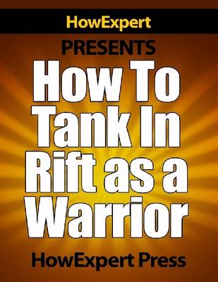 Book cover for How to Tank in Rift as a Warrior