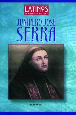 Cover of Junipero Jose Serra