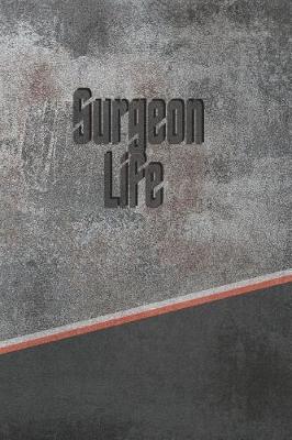 Book cover for Surgeon Life