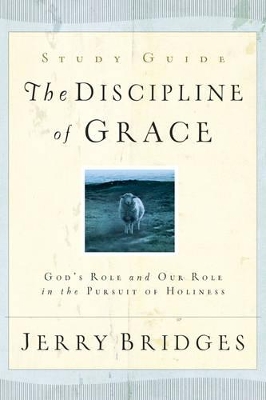 Book cover for Discipline of Grace Study Guide, The