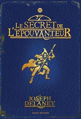 Book cover for L'Epouvanteur, Tome 3