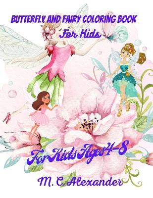 Book cover for Butterfly And Fairy Coloring Book For Kids