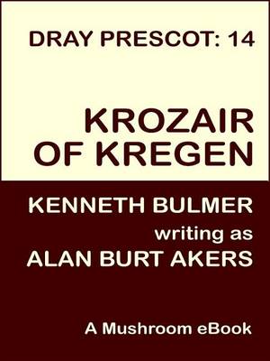 Book cover for Krozair of Kregen [Dray Prescot #14]