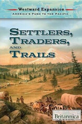 Cover of Settlers, Traders, and Trails