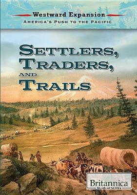 Book cover for Settlers, Traders, and Trails