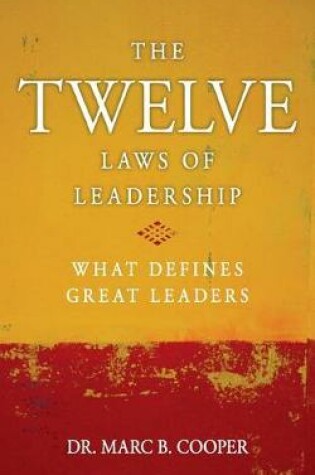 Cover of The Twelve Laws of Leadership