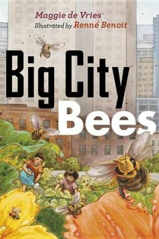 Cover of Big City Bees