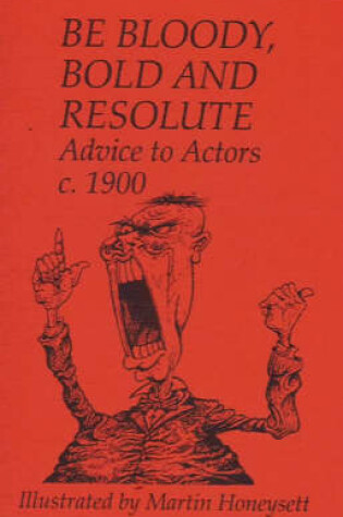 Cover of Be Bloody, Bold and Resolute