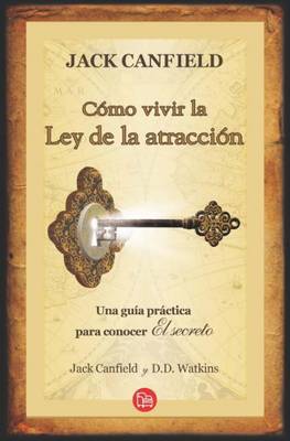 Book cover for Como Vivir La Ley de la Atraccion