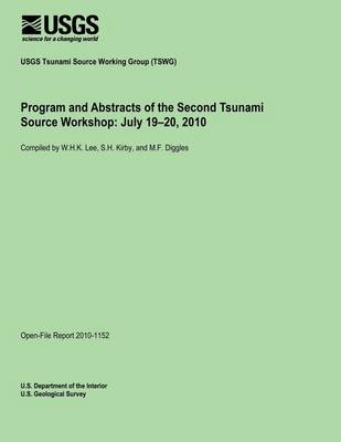 Book cover for Program and Abstracts of the Second Tsunami Source Workshop