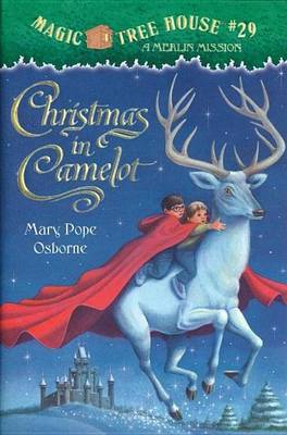 Cover of Magic Tree House #29: Christmas in Camelot