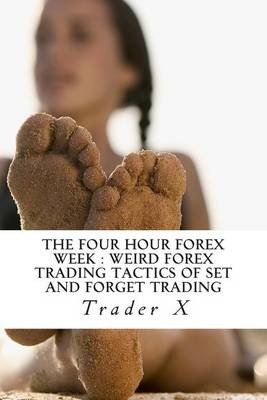 Cover of The Four Hour Forex Week