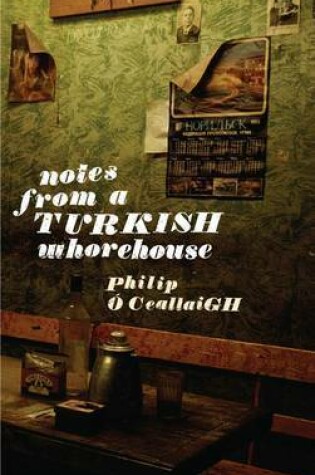 Cover of Notes from a Turkish Whorehouse