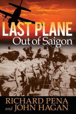 Cover of Last Plane out of Saigon