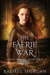 Book cover for The Faerie War
