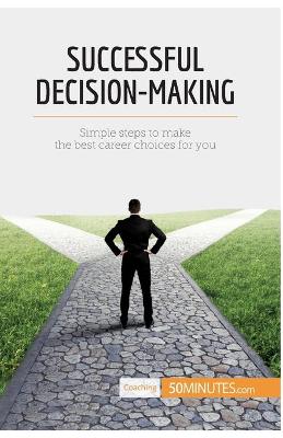 Book cover for Successful Decision-Making