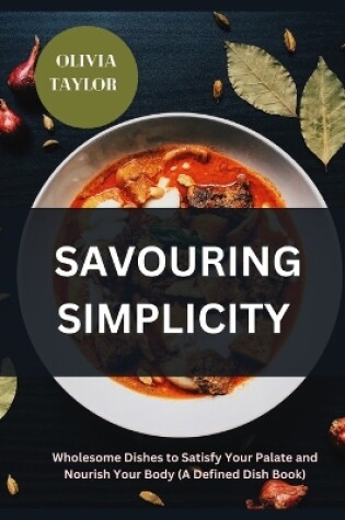 Cover of Savouring Simplicity