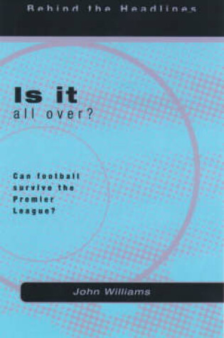 Cover of Is it All Over?