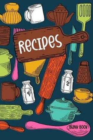 Cover of Recipes Blank Book