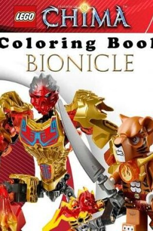 Cover of Lego Bionicle & Lego Chima Coloring Book