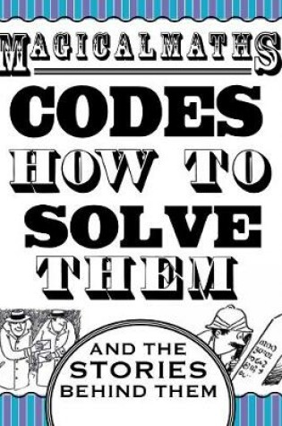 Cover of Magical Maths - Codes