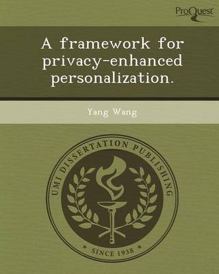 Book cover for A Framework for Privacy-Enhanced Personalization