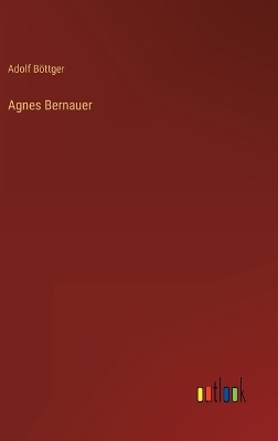 Book cover for Agnes Bernauer