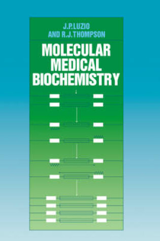 Cover of Molecular Medical Biochemistry